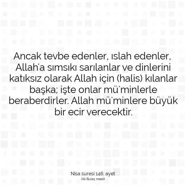 Ayetbul | Kuran Mealleri | Quran | Nisa suresi 146. ayet