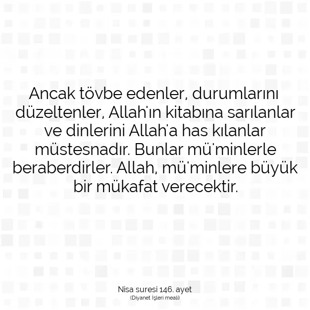 Ayetbul | Kuran Mealleri | Quran | Nisa suresi 146. ayet