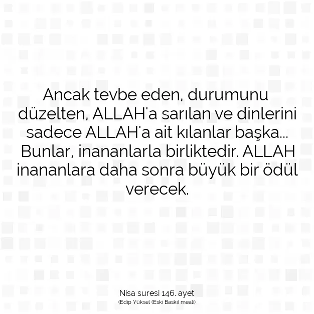 Ayetbul | Kuran Mealleri | Quran | Nisa suresi 146. ayet