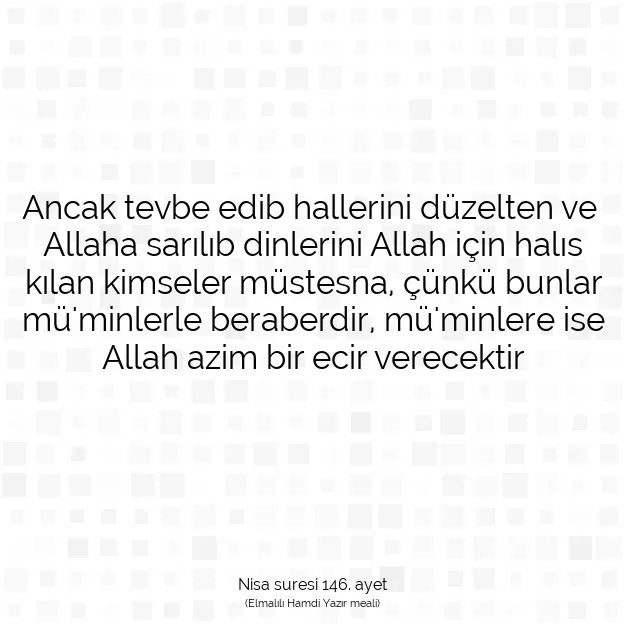 Ayetbul | Kuran Mealleri | Quran | Nisa suresi 146. ayet