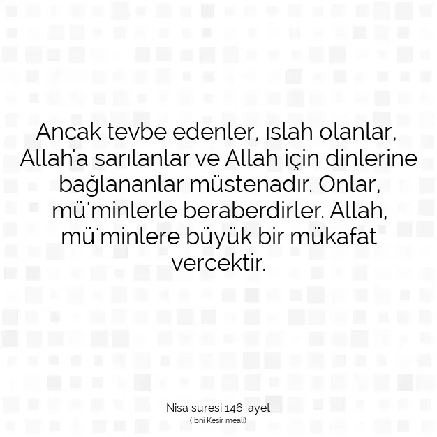 Ayetbul | Kuran Mealleri | Quran | Nisa suresi 146. ayet