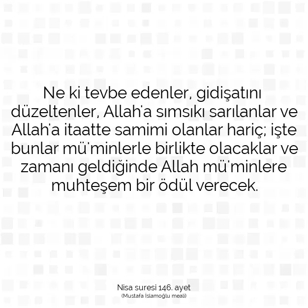 Ayetbul | Kuran Mealleri | Quran | Nisa suresi 146. ayet