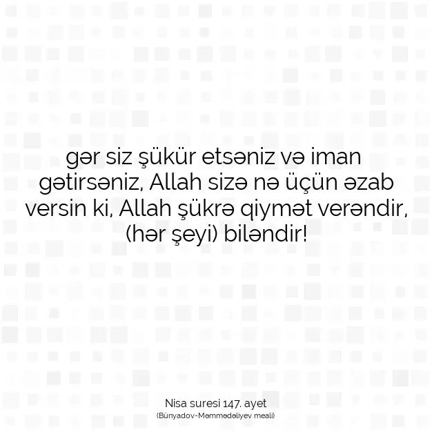 Ayetbul | Kuran Mealleri | Quran | Nisa suresi 147. ayet