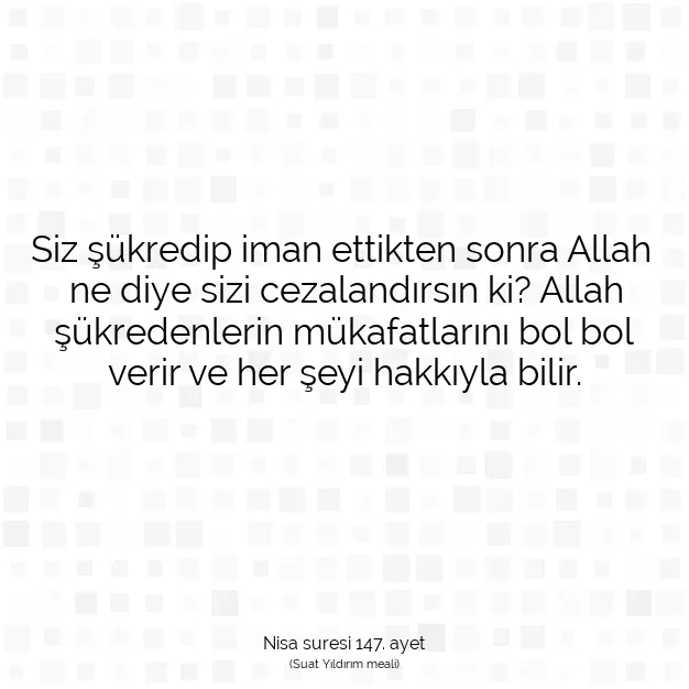 Ayetbul | Kuran Mealleri | Quran | Nisa suresi 147. ayet