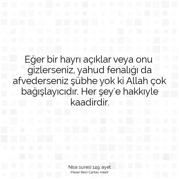 Ayetbul | Kuran Mealleri | Quran | Nisa suresi 149. ayet