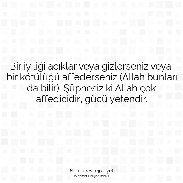 Ayetbul | Kuran Mealleri | Quran | Nisa suresi 149. ayet