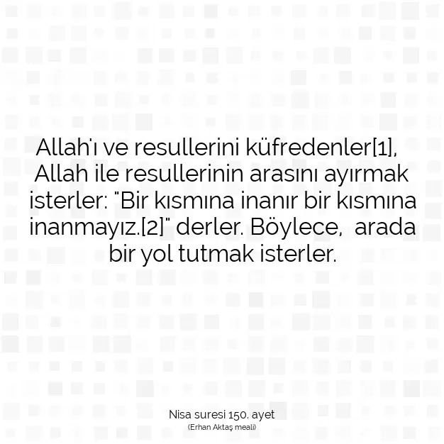 Ayetbul | Kuran Mealleri | Quran | Nisa suresi 150. ayet