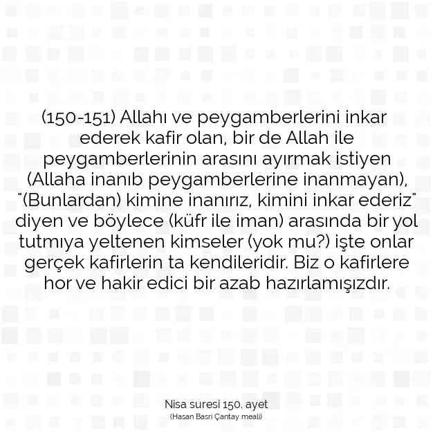 Ayetbul | Kuran Mealleri | Quran | Nisa suresi 150. ayet