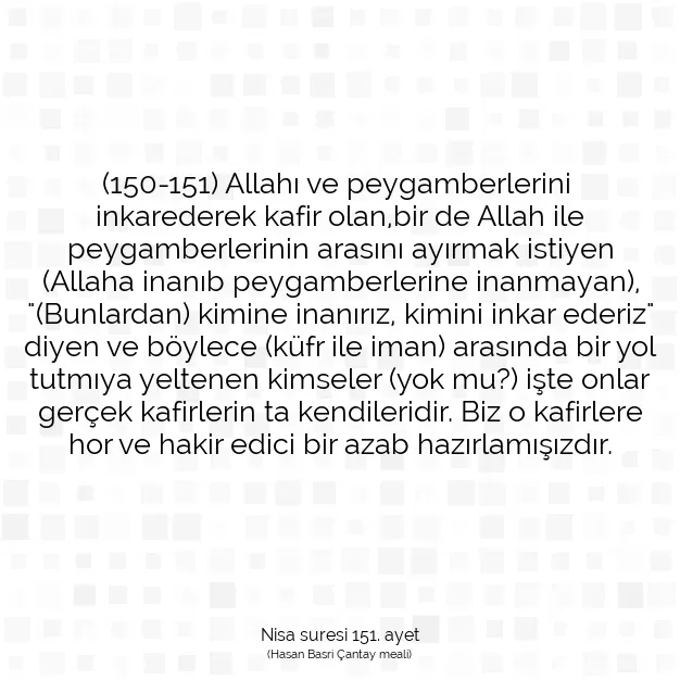 Ayetbul | Kuran Mealleri | Quran | Nisa suresi 151. ayet