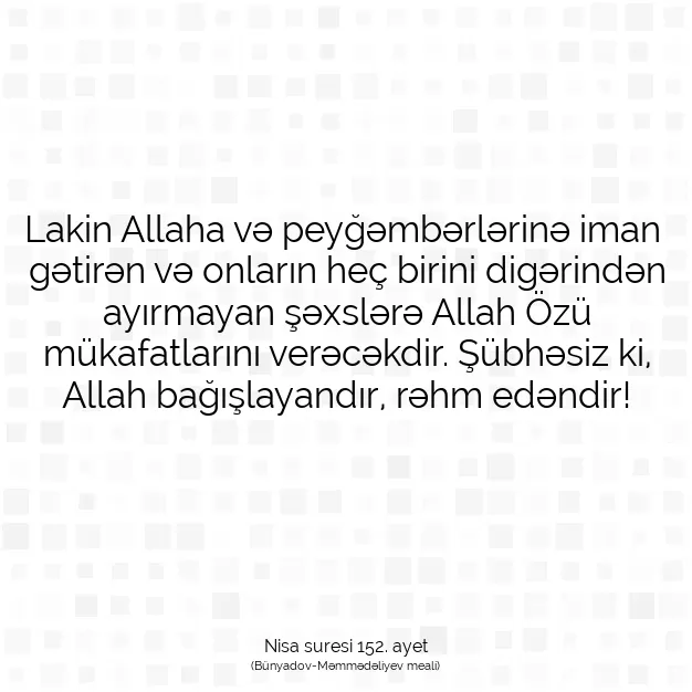 Ayetbul | Kuran Mealleri | Quran | Nisa suresi 152. ayet