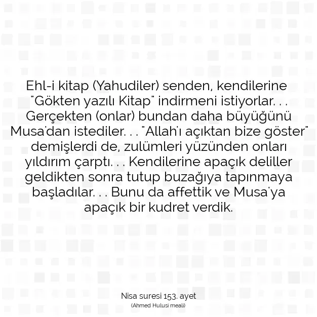 Ayetbul | Kuran Mealleri | Quran | Nisa suresi 153. ayet