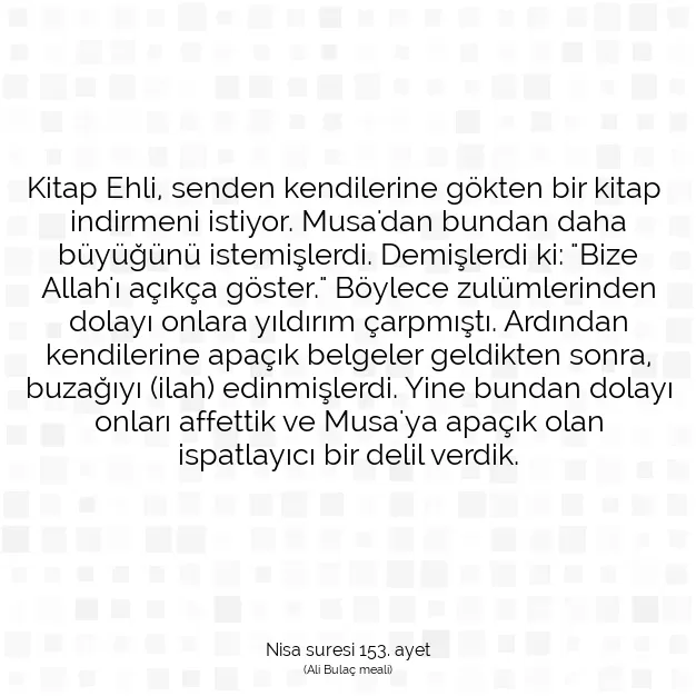 Ayetbul | Kuran Mealleri | Quran | Nisa suresi 153. ayet