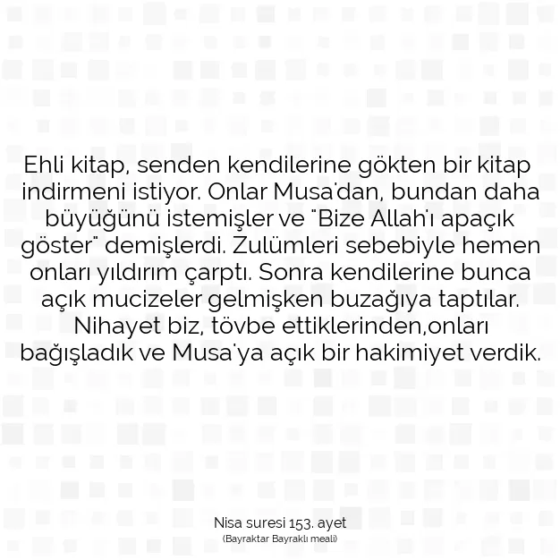 Ayetbul | Kuran Mealleri | Quran | Nisa suresi 153. ayet