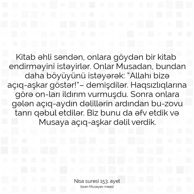 Ayetbul | Kuran Mealleri | Quran | Nisa suresi 153. ayet