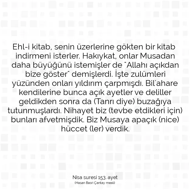 Ayetbul | Kuran Mealleri | Quran | Nisa suresi 153. ayet