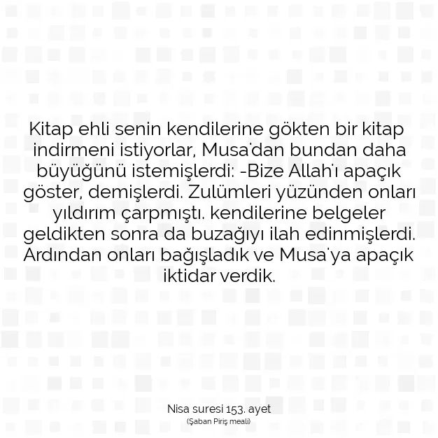 Ayetbul | Kuran Mealleri | Quran | Nisa suresi 153. ayet