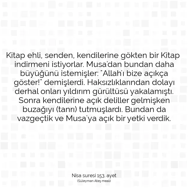 Ayetbul | Kuran Mealleri | Quran | Nisa suresi 153. ayet