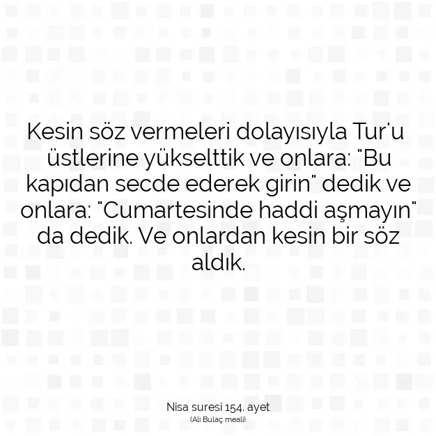 Ayetbul | Kuran Mealleri | Quran | Nisa suresi 154. ayet