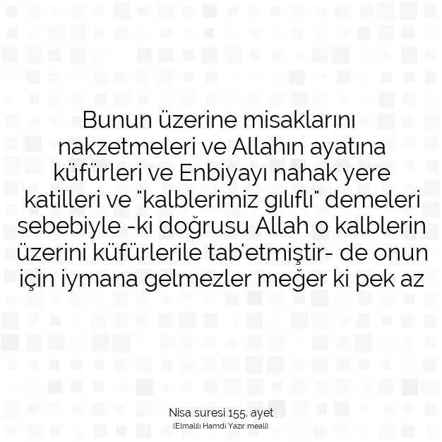 Ayetbul | Kuran Mealleri | Quran | Nisa suresi 155. ayet