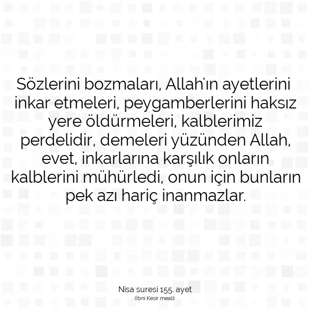 Ayetbul | Kuran Mealleri | Quran | Nisa suresi 155. ayet