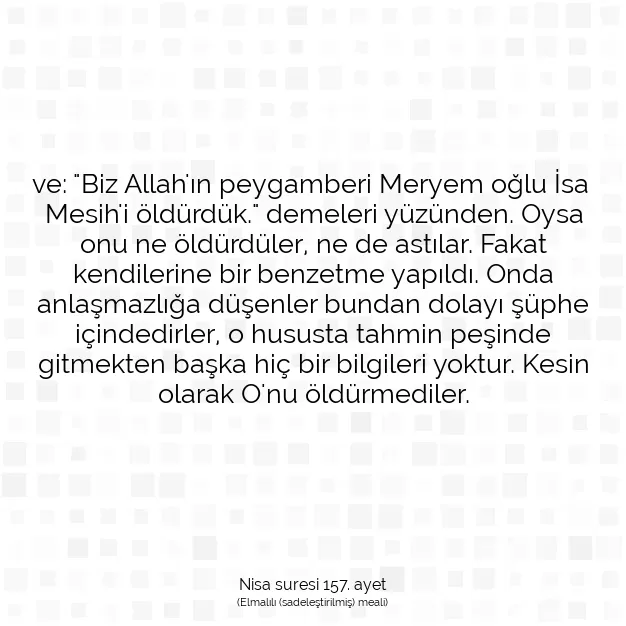 Ayetbul | Kuran Mealleri | Quran | Nisa suresi 157. ayet