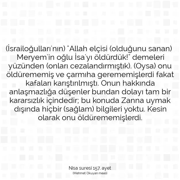 Ayetbul | Kuran Mealleri | Quran | Nisa suresi 157. ayet