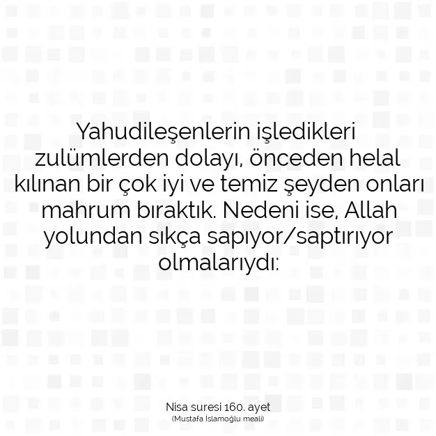 Ayetbul | Kuran Mealleri | Quran | Nisa suresi 160. ayet