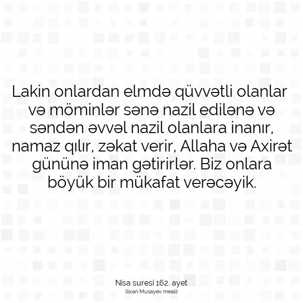 Ayetbul | Kuran Mealleri | Quran | Nisa suresi 162. ayet