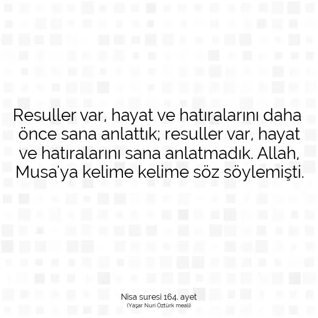 Ayetbul | Kuran Mealleri | Quran | Nisa suresi 164. ayet