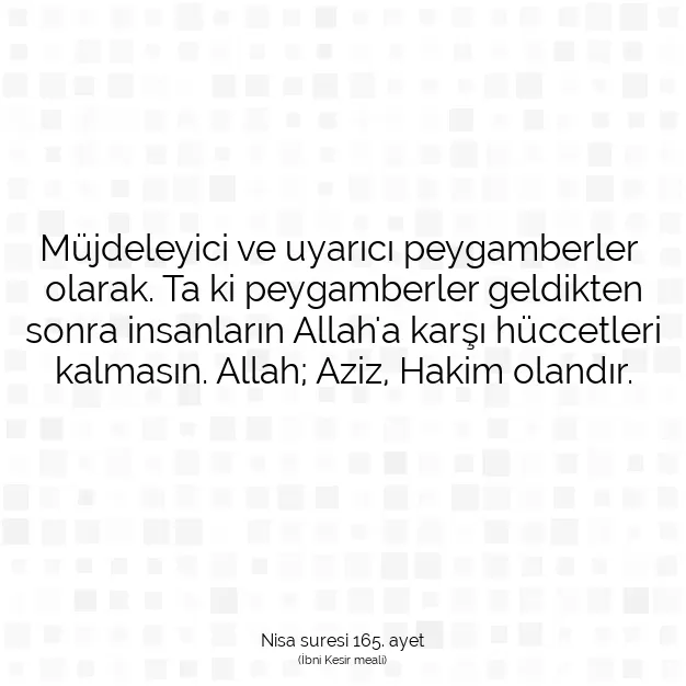 Ayetbul | Kuran Mealleri | Quran | Nisa suresi 165. ayet