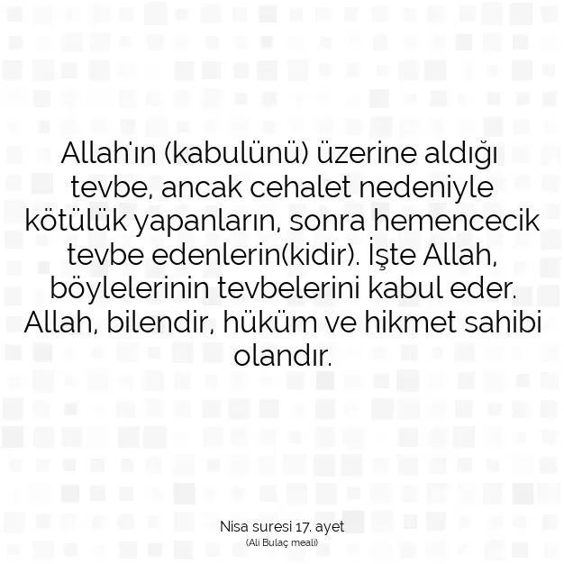 Ayetbul | Kuran Mealleri | Quran | Nisa suresi 17. ayet