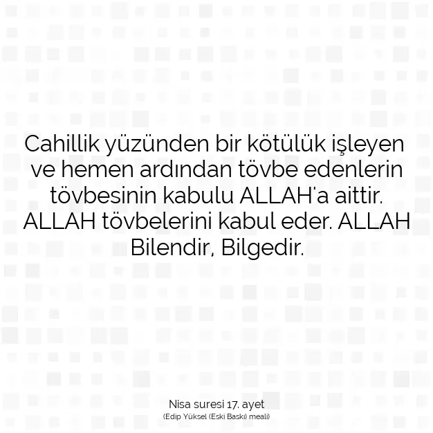 Ayetbul | Kuran Mealleri | Quran | Nisa suresi 17. ayet