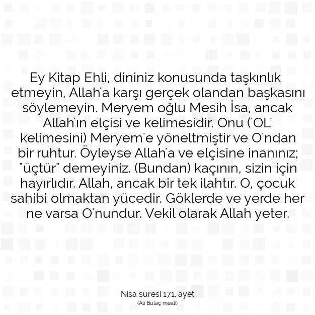 Ayetbul | Kuran Mealleri | Quran | Nisa suresi 171. ayet