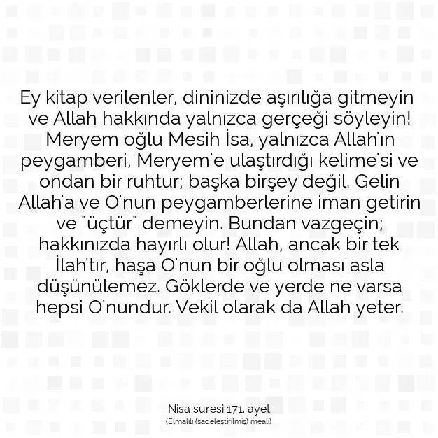 Ayetbul | Kuran Mealleri | Quran | Nisa suresi 171. ayet