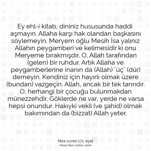 Ayetbul | Kuran Mealleri | Quran | Nisa suresi 171. ayet