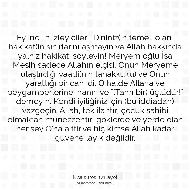 Ayetbul | Kuran Mealleri | Quran | Nisa suresi 171. ayet