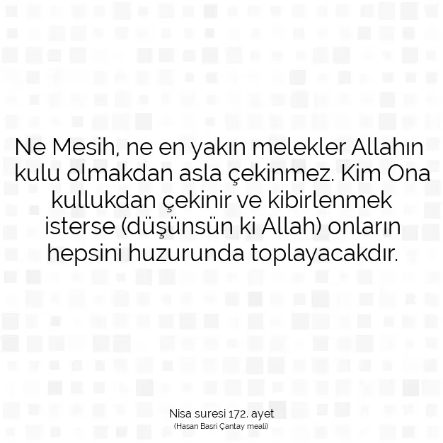 Ayetbul | Kuran Mealleri | Quran | Nisa suresi 172. ayet