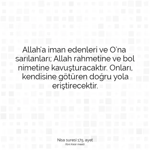 Ayetbul | Kuran Mealleri | Quran | Nisa suresi 175. ayet