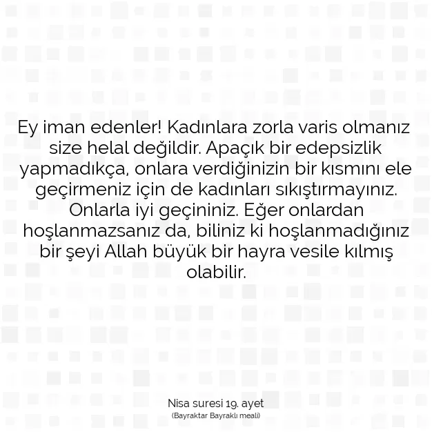 Ayetbul | Kuran Mealleri | Quran | Nisa suresi 19. ayet