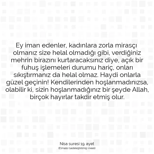 Ayetbul | Kuran Mealleri | Quran | Nisa suresi 19. ayet