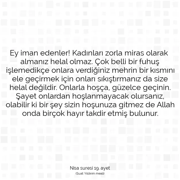 Ayetbul | Kuran Mealleri | Quran | Nisa suresi 19. ayet