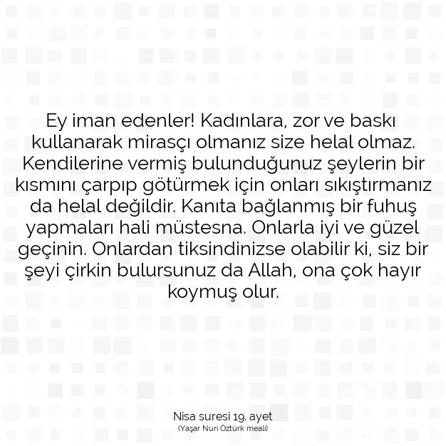 Ayetbul | Kuran Mealleri | Quran | Nisa suresi 19. ayet