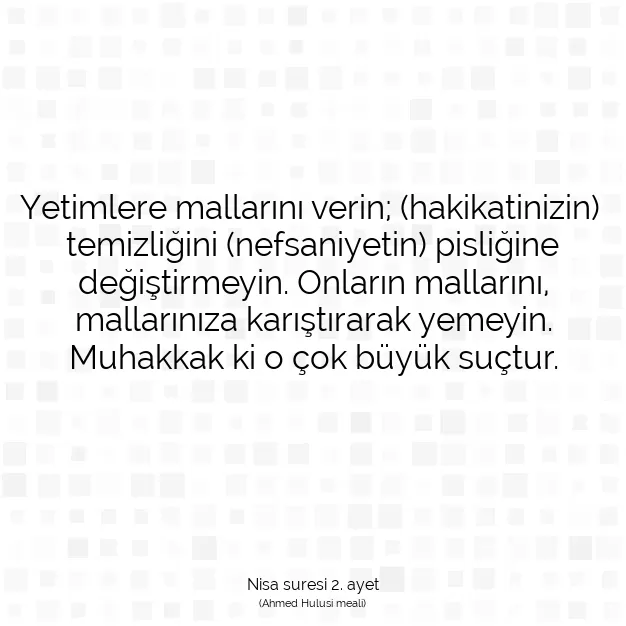 Ayetbul | Kuran Mealleri | Quran | Nisa suresi 2. ayet