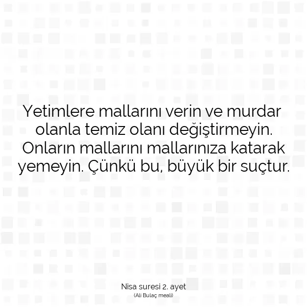 Ayetbul | Kuran Mealleri | Quran | Nisa suresi 2. ayet