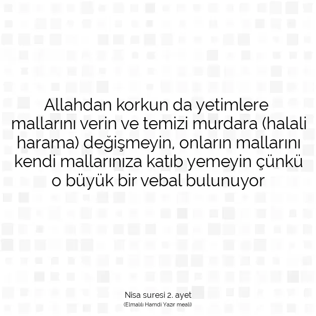 Ayetbul | Kuran Mealleri | Quran | Nisa suresi 2. ayet