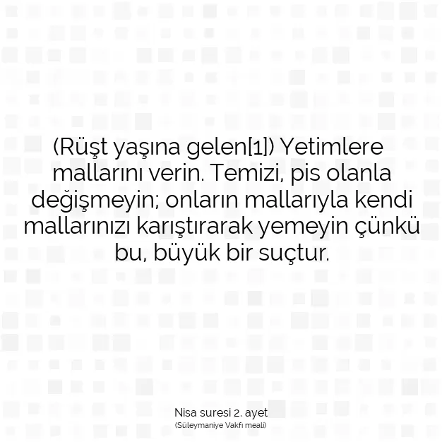 Ayetbul | Kuran Mealleri | Quran | Nisa suresi 2. ayet