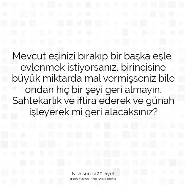 Ayetbul | Kuran Mealleri | Quran | Nisa suresi 20. ayet