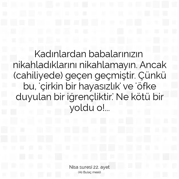 Ayetbul | Kuran Mealleri | Quran | Nisa suresi 22. ayet