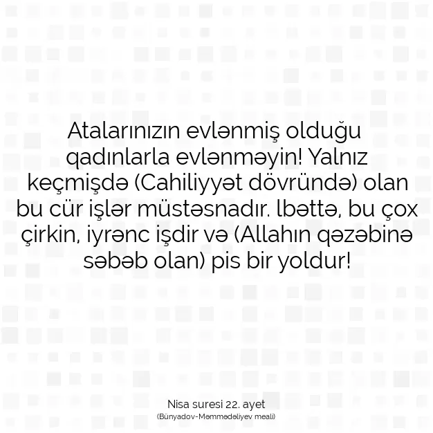 Ayetbul | Kuran Mealleri | Quran | Nisa suresi 22. ayet