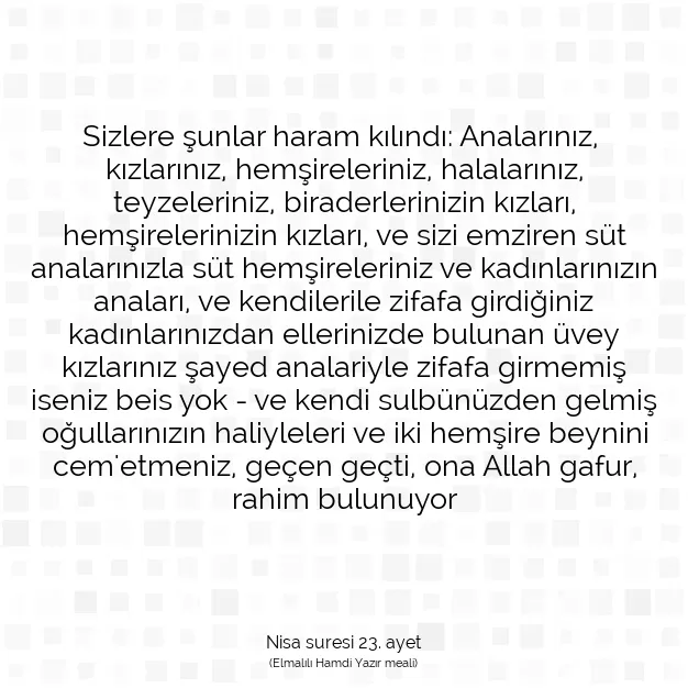 Ayetbul | Kuran Mealleri | Quran | Nisa suresi 23. ayet